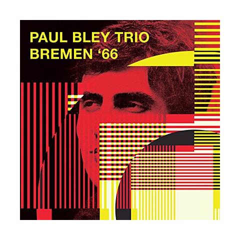 Audio Cd Paul Bley Trio - Bremen '66 - Foto 1