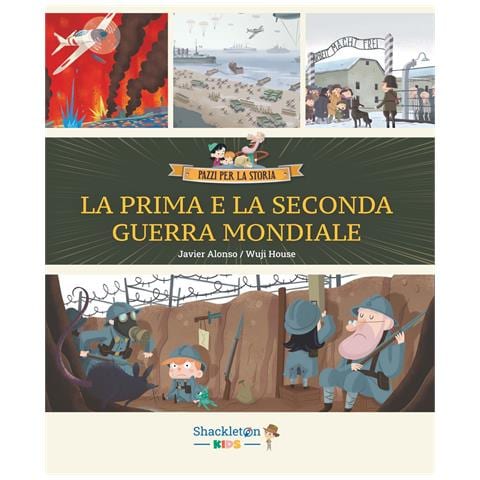 Javier Alonso - La Prima e la Seconda guerra mondiale. Ediz. a colori. Vol. 7 - Foto 1