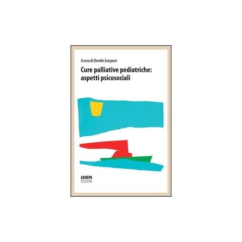 Cure palliative pediatriche. Aspetti psicosociali - Foto 1