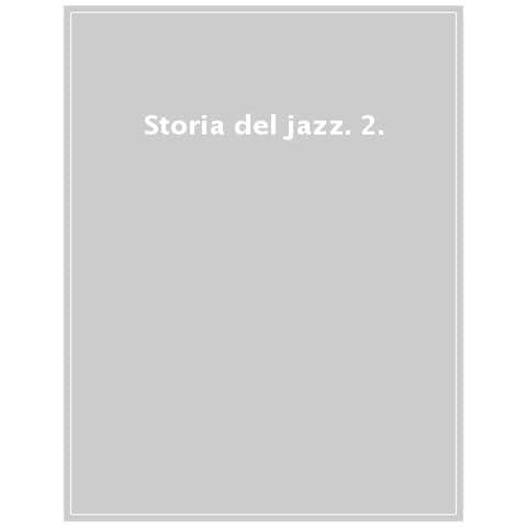 Ted Gioia - Storia Del Jazz. Nuova Ediz. - Foto 1