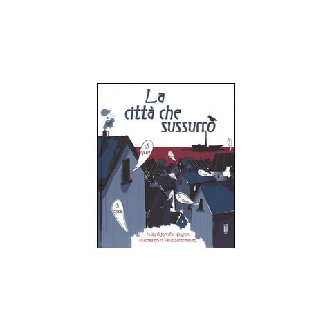 Jennifer Elvgren - La città che sussurrò - Foto 1