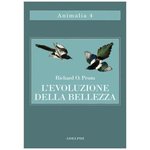 Richard Prum - L'evoluzione Della Bellezza. La Teoria Dimenticata Di Darwin - Foto 1