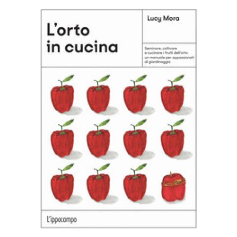 Lucy Mora - L'orto In Cucina - Foto 1