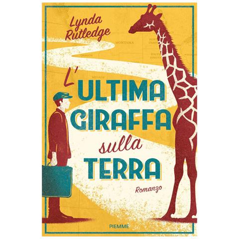 Lynda Rutledge - L'ultima giraffa sulla Terra - Foto 1
