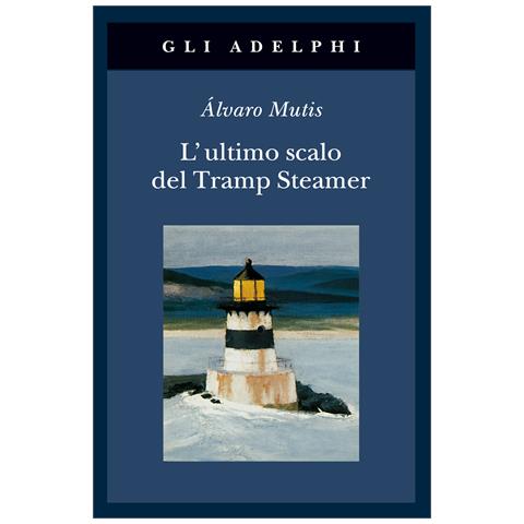 Álvaro Mutis - L'ultimo scalo del Tramp Steamer - Foto 1