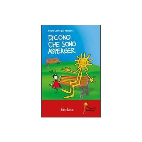 Paolo Cornaglia Ferraris - Dicono che sono Asperger - Foto 1