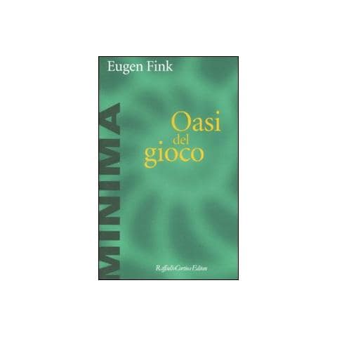 Eugen Fink - L'oasi del gioco - Foto 1