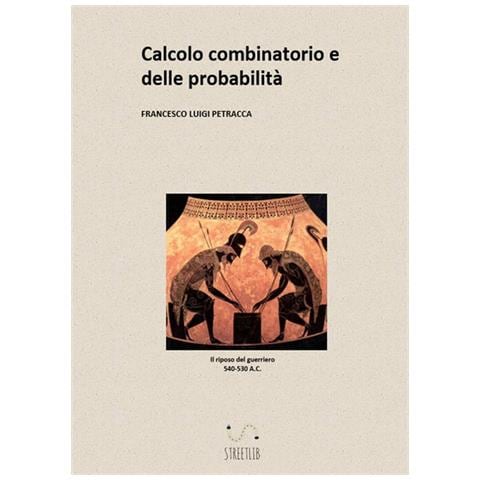 Francesco Luigi Petracca - Calcolo combinatorio e delle probabilità - Foto 1