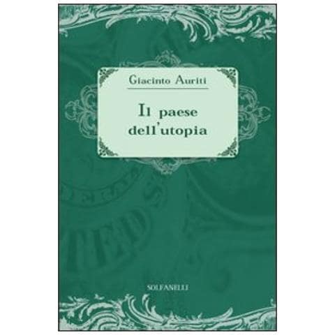 Giacinto Auriti - Il paese dell'utopia. La risposta alle cinque domande di Ezra Pound - Foto 3
