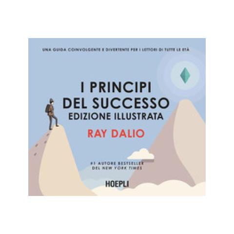 Ray Dalio - I Principi Del Successo - Foto 1