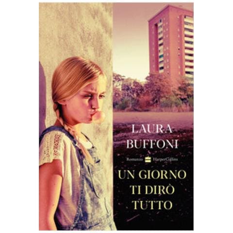Laura Buffoni - Un Giorno Ti Dirò Tutto - Foto 1