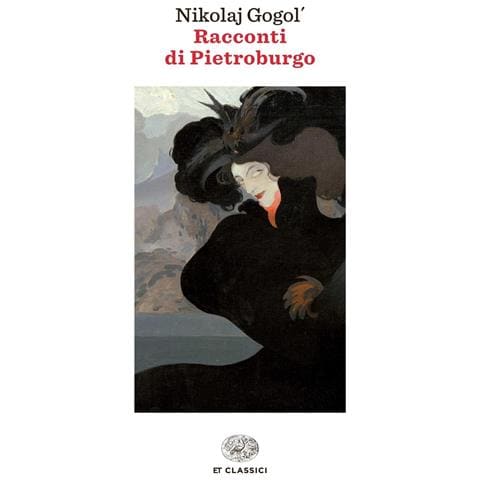 Nikolaj Gogol' - Racconti di Pietroburgo - Foto 1