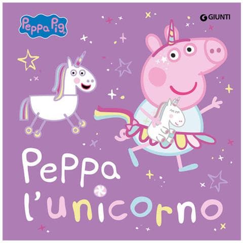 Giulia Del Col - Peppa l'unicorno. Peppa Pig. Ediz. a colori - Foto 2