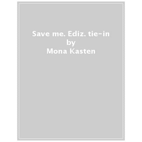 Mona Kasten - Save Me. Maxton Hall - Foto 1