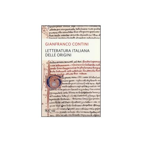 Gianfranco Contini - Letteratura italiana delle origini - Foto 1
