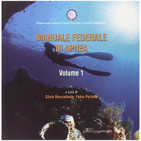 Silvio Mercadante - Manuale federale di apnea - Foto 1
