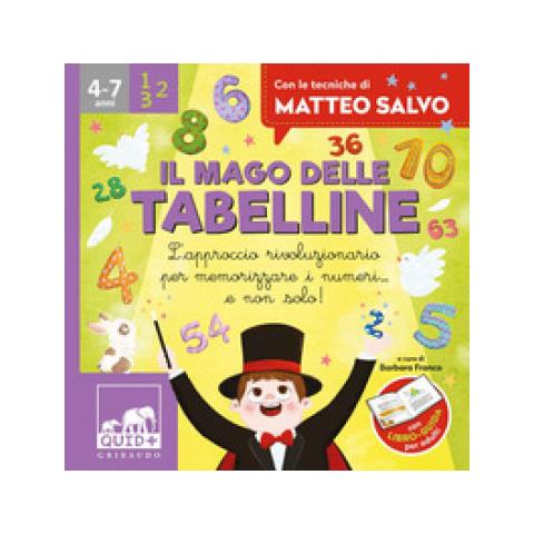 Barbara Franco - Il mago delle tabelline. L'approccio rivoluzionario per memorizzare i numeri... e non solo! Con le tecniche di Matteo Salvo. Ediz. a colori. Con 32 Carte - Foto 2