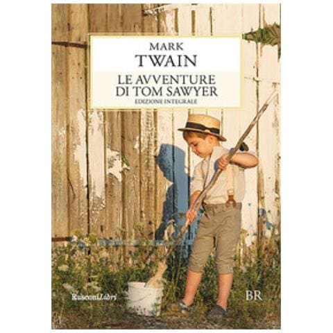 Mark Twain - Le Avventure Di Tom Sawyer. Ediz. Integrale - Foto 1