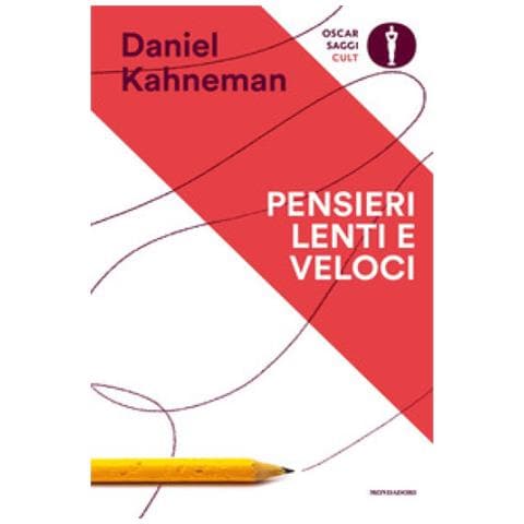 Daniel Kahneman - Pensieri Lenti E Veloci - Foto 1
