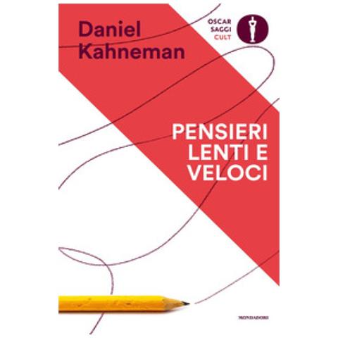 Daniel Kahneman - Pensieri Lenti E Veloci - Foto 2