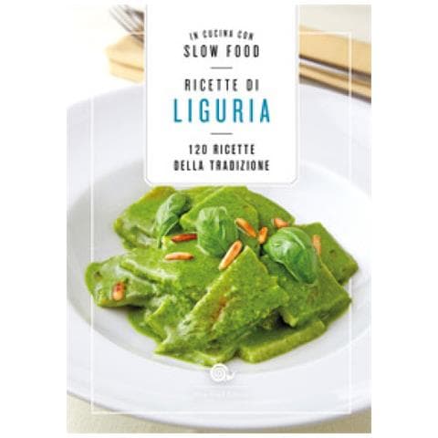 Ricette Di Liguria. In Cucina Con. 120 Ricette Della Tradizione - Foto 1