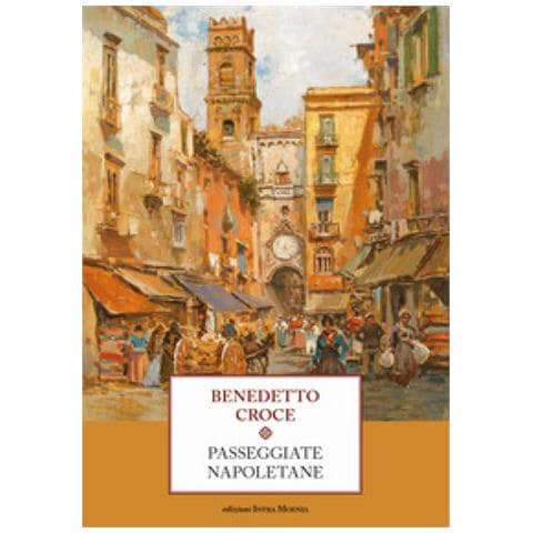 Benedetto Croce - Passeggiate Napoletane - Foto 1