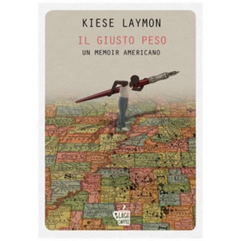 Kiese Laymon - Il Giusto Peso. Un Memoir Americano - Foto 2