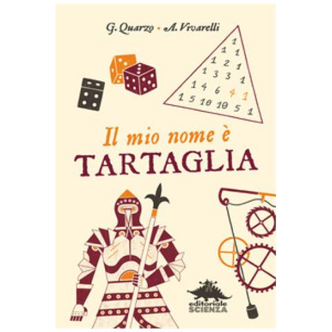 Guido Quarzo - Il mio nome è Tartaglia - Foto 1