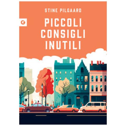 Stine Pilgaard - Piccoli Consigli Inutili - Foto 1
