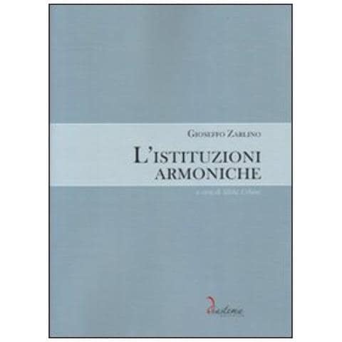 Gioseffo Zarlino - L'istituzioni armoniche - Foto 2