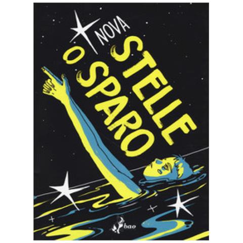 Nova - Stelle O Sparo - Foto 2