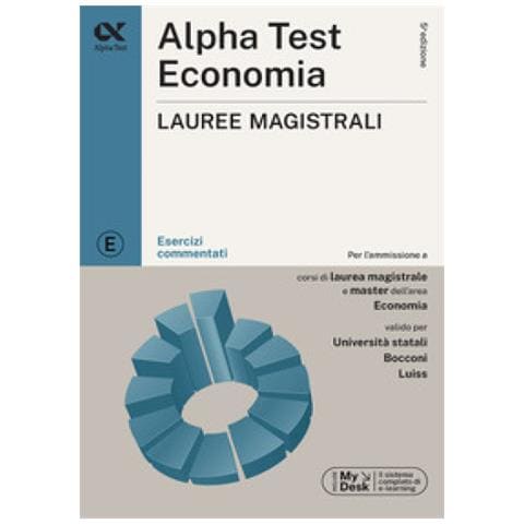 Alessandro Lucchese -. Economia. Lauree magistrali. Esercizi commentati. Ediz. MyDesk. Con software di simulazione - Foto 1