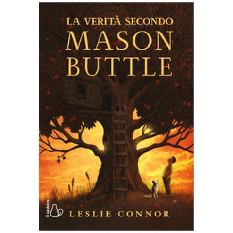 Connor Leslie - La verità secondo Mason Buttle - Foto 1