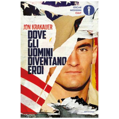 Jon Krakauer - Dove Gli Uomini Diventano Eroi - Foto 1