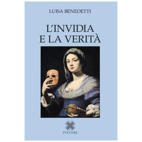 Luisa Benedetti - L'invidia E La Verità - Foto 1