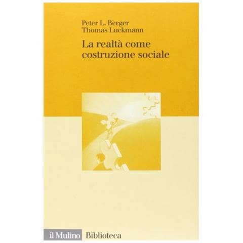 Peter L. Berger - La realtà come costruzione sociale - Foto 1