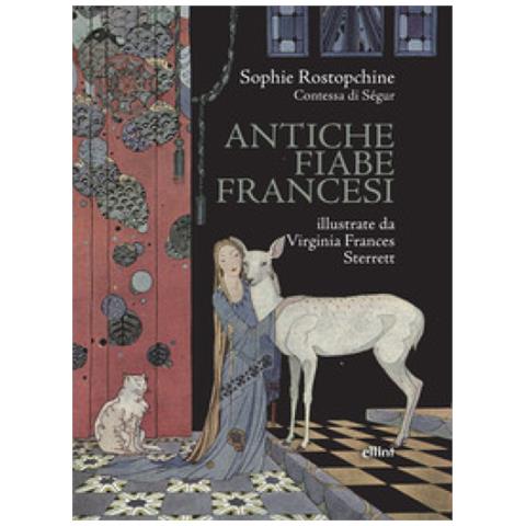 Sophie Ségur - Antiche Fiabe Francesi - Foto 1
