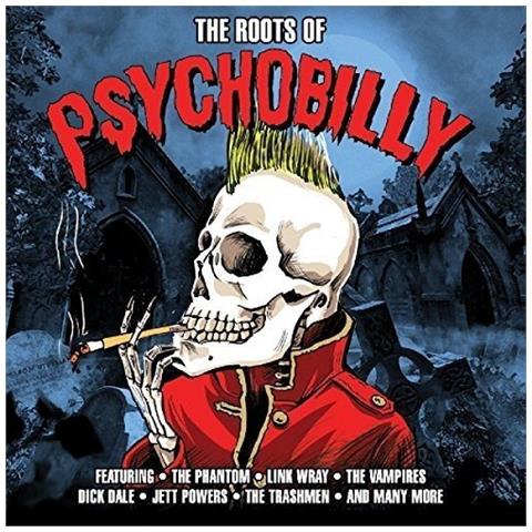 Roots Of Psychobilly (2 Cd)  - Foto 1