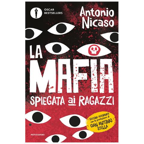 Antonio Nicaso - La Mafia Spiegata Ai Ragazzi - Foto 2