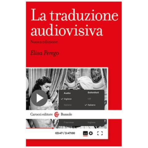 Elisa Perego - La Traduzione Audiovisiva - Foto 1