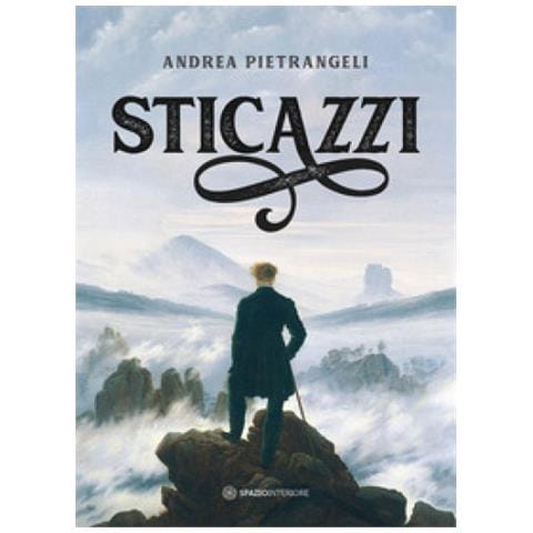 Andrea Pietrangeli - Sticazzi. La Suprema Via Della Leggerezza - Foto 1