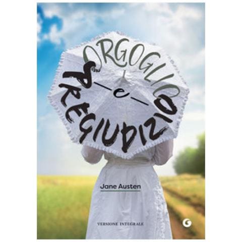 Jane Austen - Orgoglio E Pregiudizio. Ediz. Integrale - Foto 2