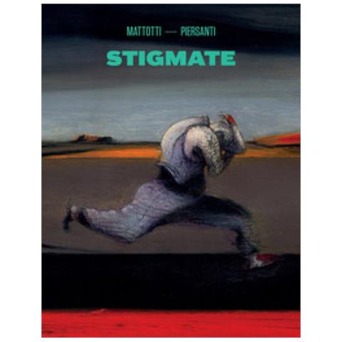Lorenzo Mattotti / Claudio Piersanti - Stigmate - Foto 2