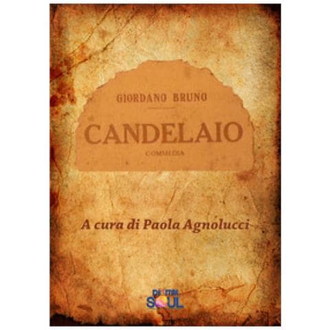 Giordano Bruno - Il Candelaio - Foto 1