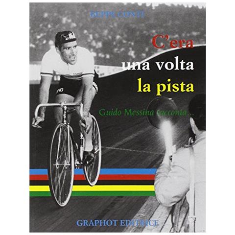 Beppe Conti - La pista. Messina racconta - Foto 1