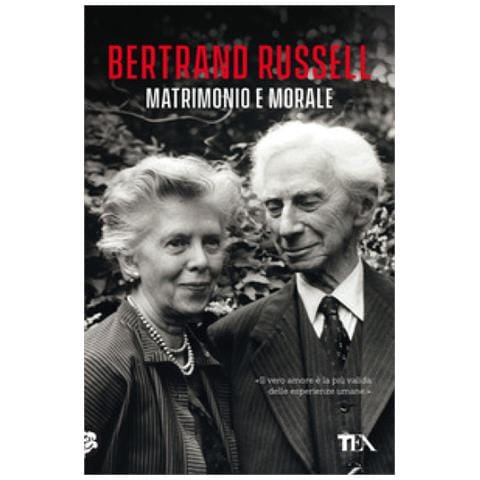 Bertrand Russell - Matrimonio E Morale - Foto 1