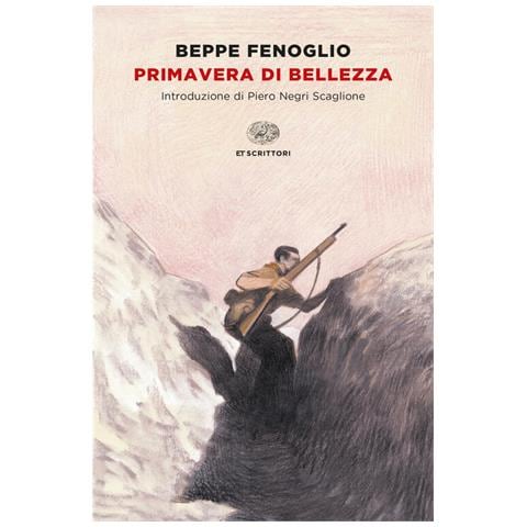 Beppe Fenoglio - Primavera Di Bellezza - Foto 2
