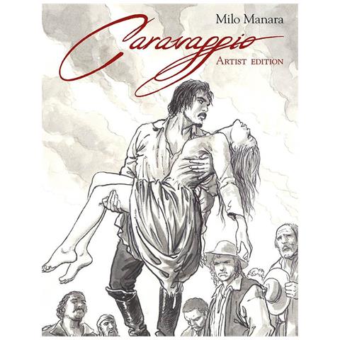 Milo Manara - Caravaggio. Artist edition. Ediz. speciale - Foto 1