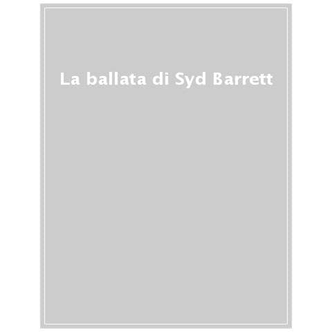 Alex Romeo [ A Cura Di] - Ballata Di Syd Barrett (La) - Disponibile dal 04/07/2018 - Foto 2