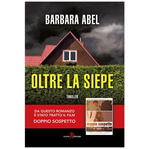 Barbara Abel - Oltre La Siepe - Foto 2
